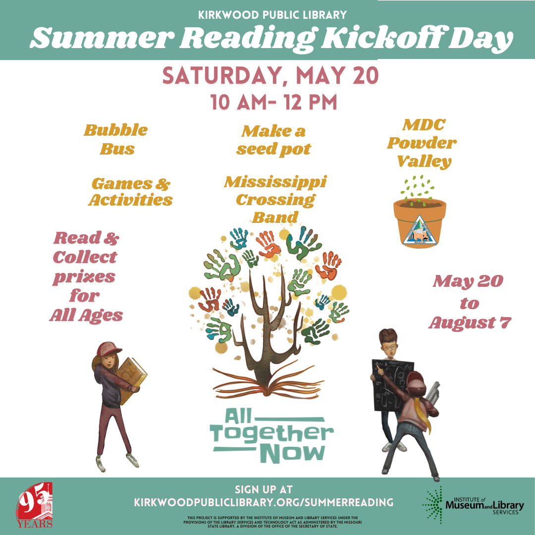 Summer Reading Kickoff Day – Kirkwood Public Library