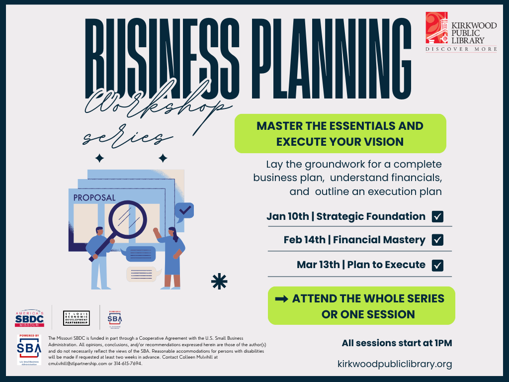 Business Planning Workshop Series: Master the Essentials and Execute Your  Vision Part 1 Presented by the SBDC – Kirkwood Public Library