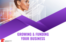 The top part of the image has a woman with braids tied up on top of her head. She is in a white collared shirt. Against the backdrop are light white arrows moving upward against a gray background. Below her is a purple banner. Below that in purple text it says "Growing & Funding Your Business. September 26th at 6PM." There is a red and black kirkwood public library logo in the lower lefthand corner.